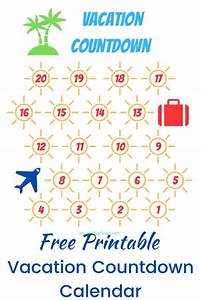 Free Family Vacation Countdown Printable Magic For Five