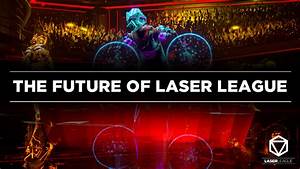 Laser League World Arena The Future Of Laser League Steam News