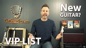 Vip List Yourguitarsage Watch For Full Details Youtube