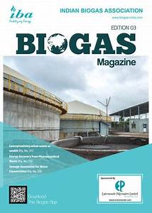 Iba Biogas Magazine Edition 03 By Indian Biogas Association Issuu