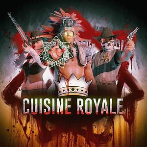 Review Cuisine Royale Thegamingreview Com