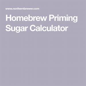 Homebrew Priming Sugar Calculator Home Brewing Calculator Simple