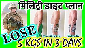 How To Lose 5 Kgs In 3 Days Military Diet Plan Indian Military Diet