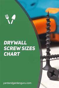 Drywall Screw Sizes Chart