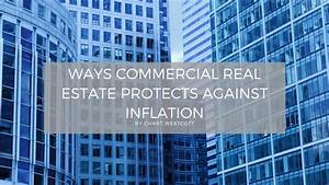 Ways Commercial Real Estate Protects Against Inflation Chart Westcott