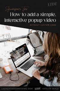 how to add a simple interactive video popup on squarespace