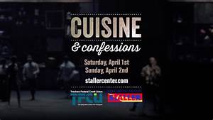 Cuisine Confessions At Stony Brook Staller Center For The Arts Youtube