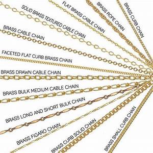 Different Brass Chains Types Of Jewelry Chains Pinterest Brass