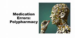Emdocs Net Emergency Medicine Educationcommon Ed Medication Errors