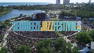 Seabreeze Jazz Festival Seabreeze Jazz Festival 2020 Tickets On Sale