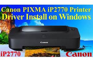 Update Driver Printer Canon IP2770