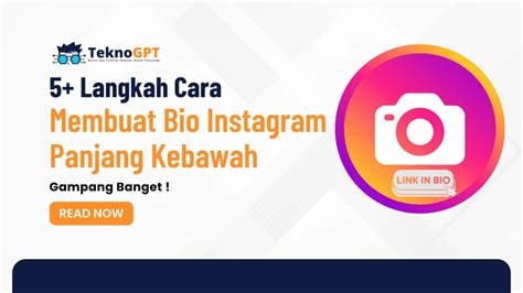 Langkah-langkah Mudah dalam Membuat Bio di IG