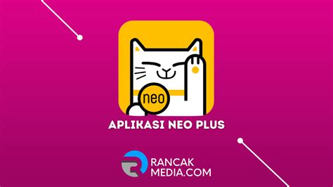 Aplikasi Neo Plus