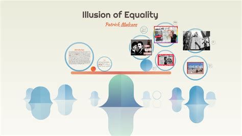 Illusion of Equality