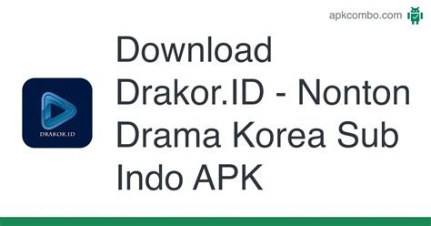 Download Drama Korea ke Galeri dengan Mudah di Indonesia dengan APK