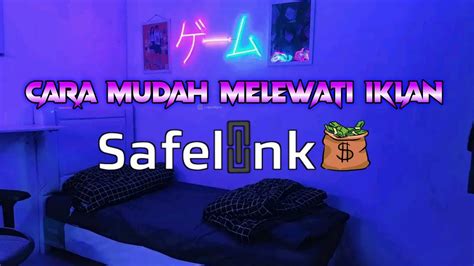 Abaikan Iklan Safelink