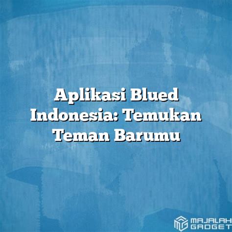 Aplikasi Blued Indonesia