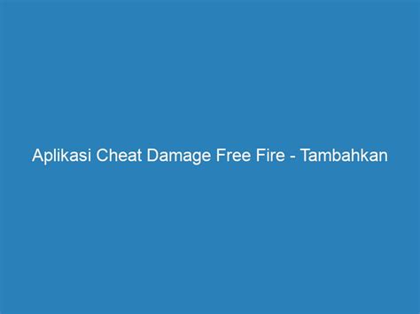 Aplikasi Cheat Damage Free Fire