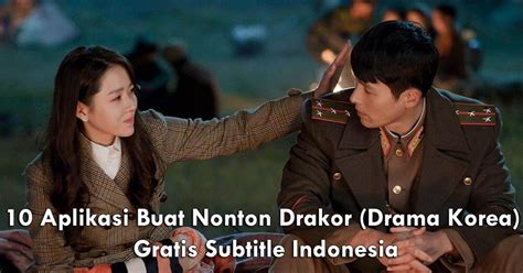 Aplikasi Nonton Drama Korea Gratis: Rekomendasi Terbaik di Indonesia