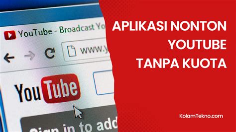 Aplikasi Nonton YouTube Hemat Kuota Indonesia