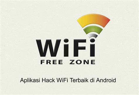 Aplikasi Wifi Hack Indonesia