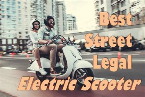 Benefits of Owning a Street Legal Electric Scooter