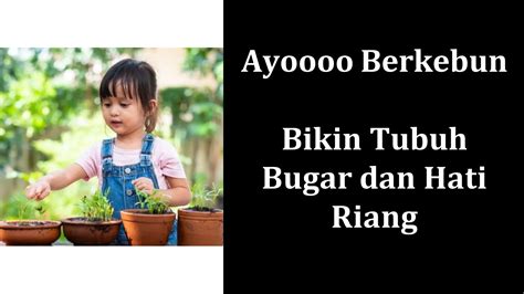 Berkebun dan Bertani