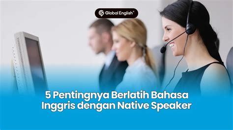 Berlatih Berbicara dengan Native Speaker