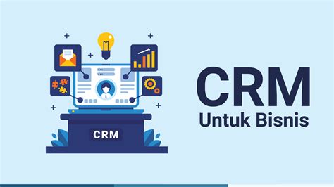CRM untuk Bisnis Kecil Indonesia