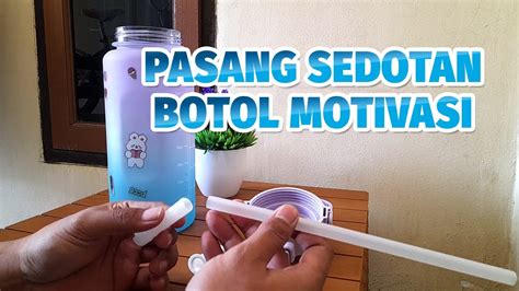 Cara Mudah Memasang Botol Minum Viral 1 Liter di Indonesia