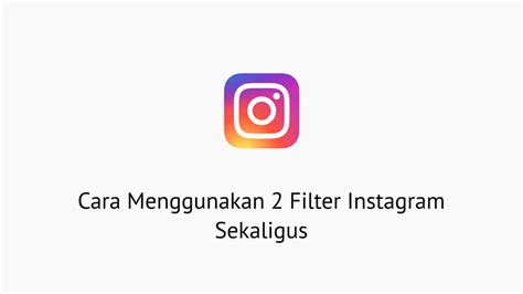 cara download filter instagram