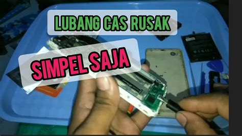 Cara mengatasi konektor hp yang rusak