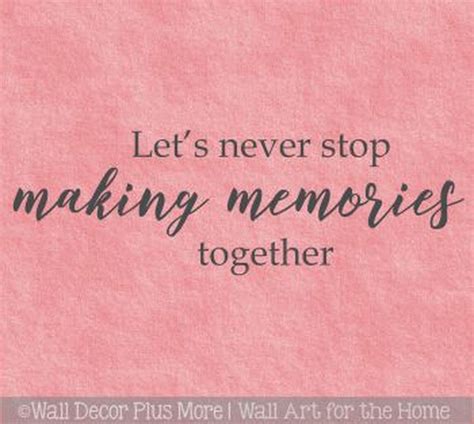 Creating Memories Together