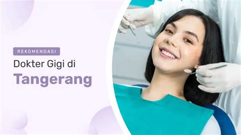 Daftar Jadwal Dokter Gigi di Tangerang