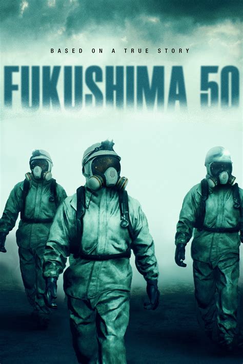 Fukushima 50 Film