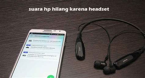 Headset dan HP Masalah