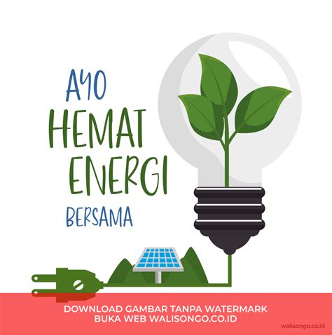 Poster Menghemat Energi: Langkah Mudah untuk Menjaga Lingkungan di Indonesia