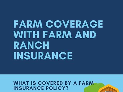 Insurance Coverage Farm and Ranch