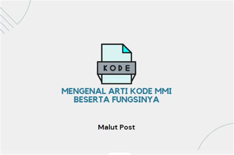 Kode MMI adalah Indonesia