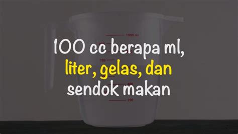 Konversi Satuan Ukuran Gelas Dan Mililiter