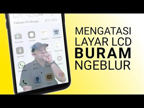 Mengatasi Layar HP yang Tiba-tiba Buram di Indonesia dengan Mudah