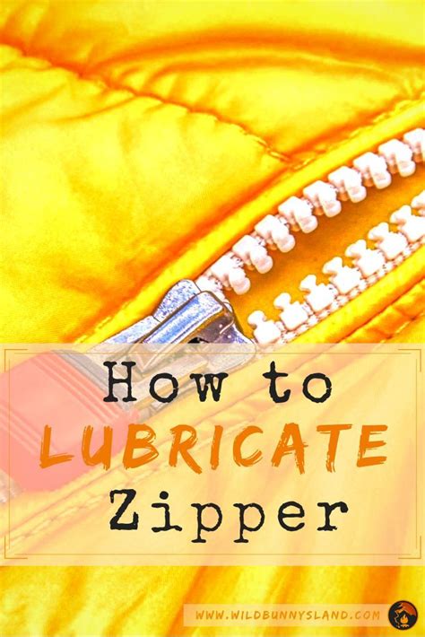 Lubricating the Zipper