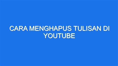 Menghapus Tulisan di Video Indonesia