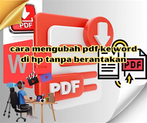 Cara Mengubah PDF ke Word di HP