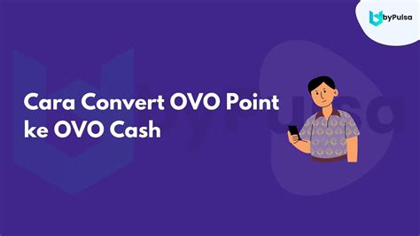 Cara Mudah Membuat OVO Cash dari Poin OVO di Tokopedia