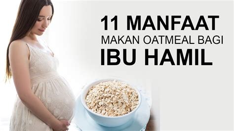 Manfaat Makan Oatmeal untuk Ibu Hamil