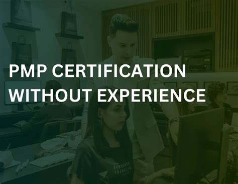 PMP certification without experience