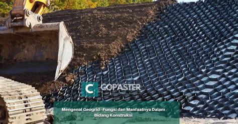 Penerapan Geogrid dalam Proyek Konstruksi di Indonesia