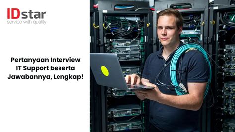 Pertanyaan interview IT support Indonesia