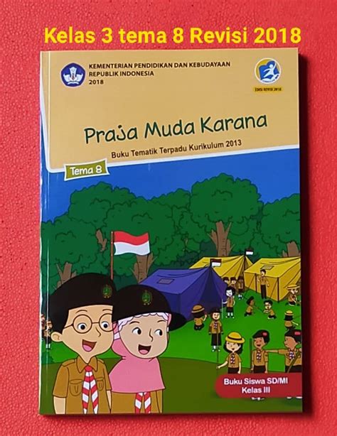 Praja Muda Karana Tema 8 Kelas 3 Indonesia